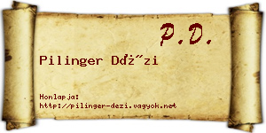 Pilinger Dézi névjegykártya